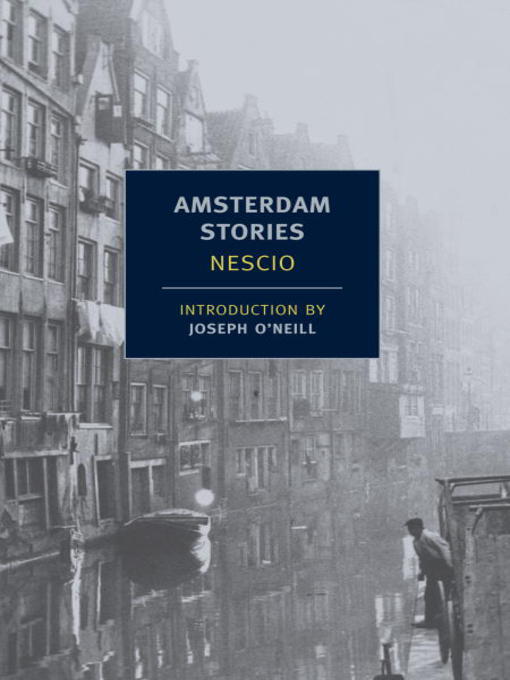 Title details for Amsterdam Stories by Nescio - Available